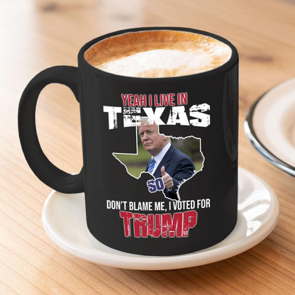 Yeah I Live in Texas 11 oz. Black Mug