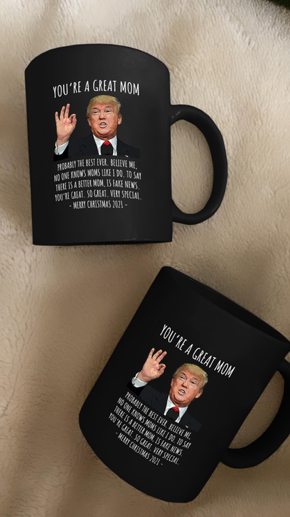 You're A Great Mom - Christmas Mug