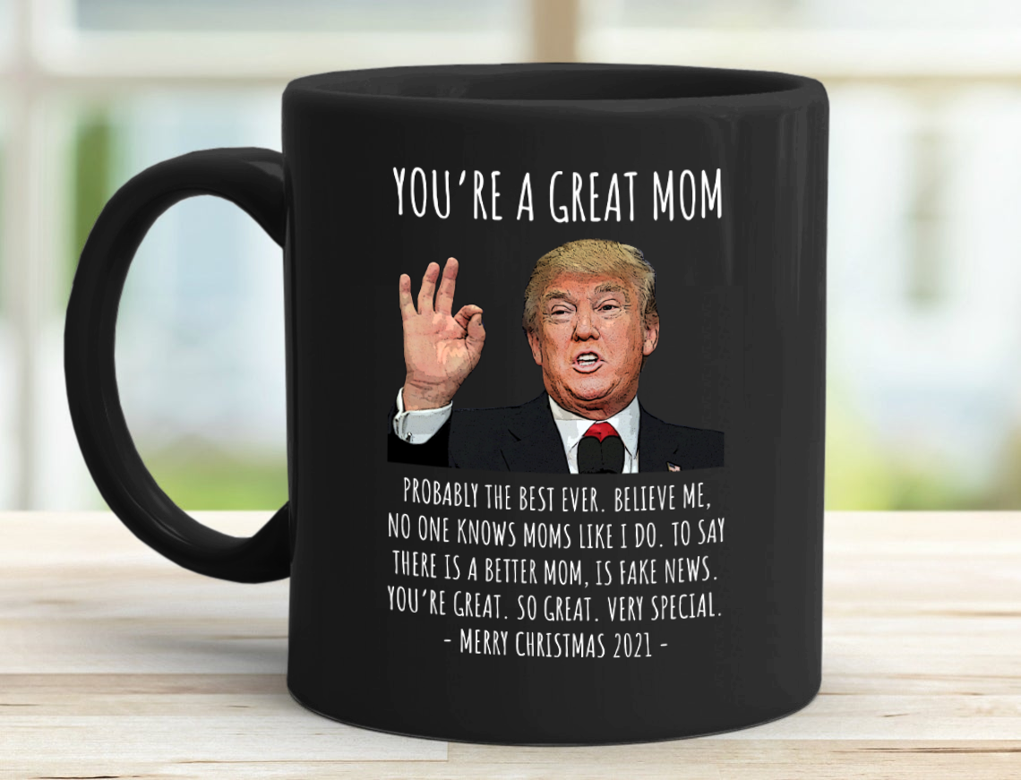You're A Great Mom - Christmas Mug