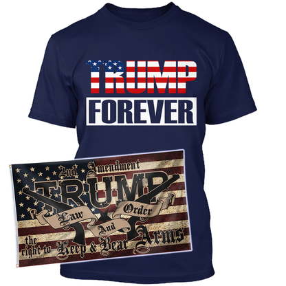 Trump Forever Apparel + 3x5' Trump LNO Flag